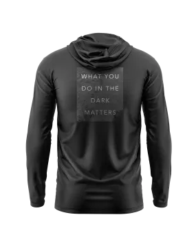 What You Do In The Dark Matters MTN Black Collection Athletic Hoodie